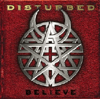 2002 Disturbed - Believe - Believe.jpg