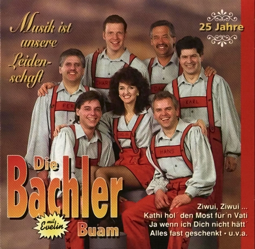 Die Bachler Buam - 1994 - Musik ist unsere Leidenschaft - BachlerBuamLeidenschaft-a 2.JPG