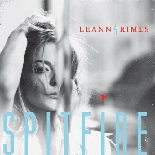 2013 - LeAnn Rimes - Spitfire.jpeg