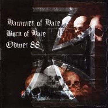 2008  Hammer of Hate  Born of Hate  Odwet 88  Split - Hammer of Hate  Born of Hate  Odwet 88 - Split 2008.jpg