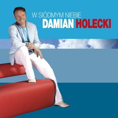 W SIÓDMYM NIEBIE - Damian Holecki - W siódmym niebie 2012 - Front.jpg