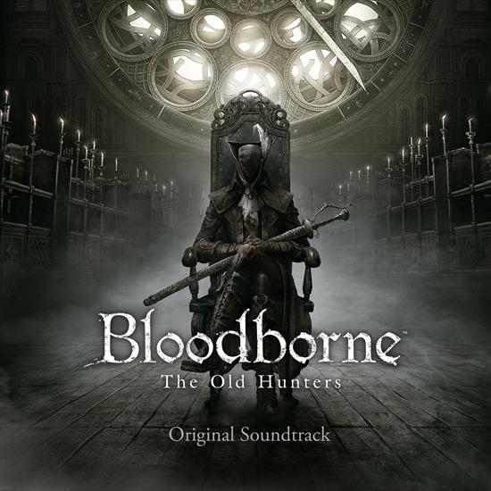 Bloodborne The Old Hunters  Original Soundtrack - VA 2016 Mp3 - front.jpg