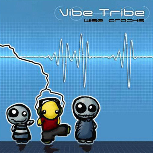 Okładki - Vibe Tribe - Wise Cracks.jpg
