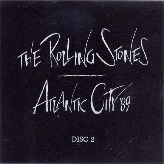 The Rolling Stones - Front Covers - The Rolling Stones - Atlantic City 89 Disc 2.jpg