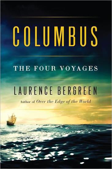 Columbus_ The Four Voyages - Laurence Bergreen - Laurence Bergreen - Columbus_ The Four Voyages v5.0.jpg