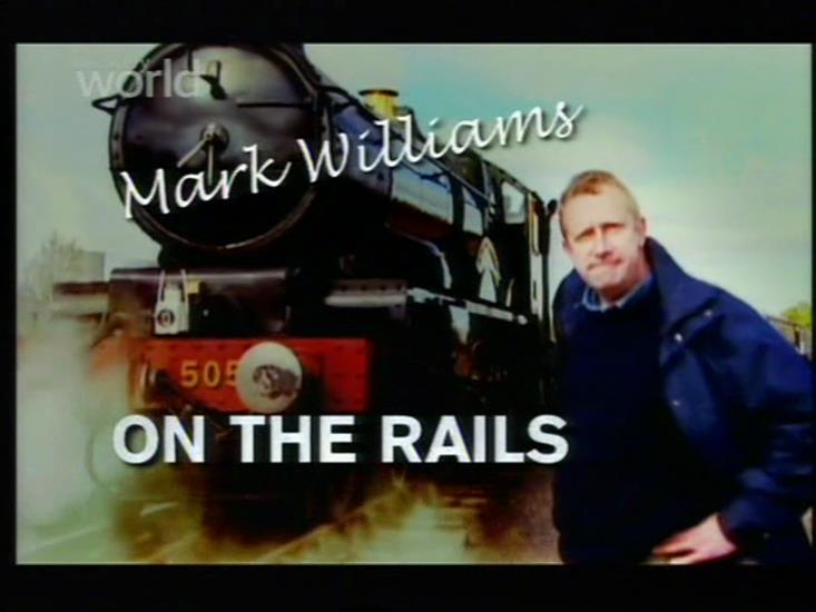Historia koleji -  Historia kolei 2004L-Mark Williams On The Rails.jpg