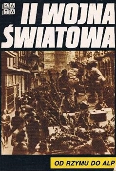II wojna światowa - KAW - Od Rzymu do Alp.jpg