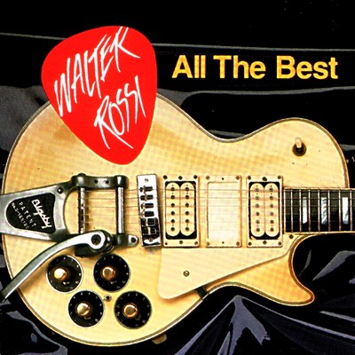Walter Rossi - All the Best 2014 - Walter Rossi - All The Best - Front .jpg