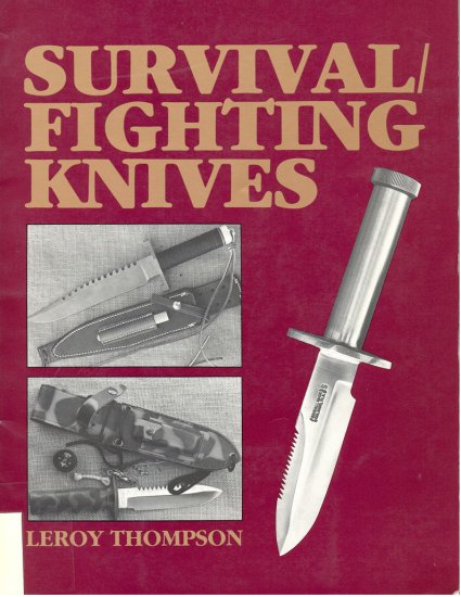 WOJSKO Militarne czasopisma i katalogi - Leroy Thompson - Survival Fighting Knives 1986.jpg