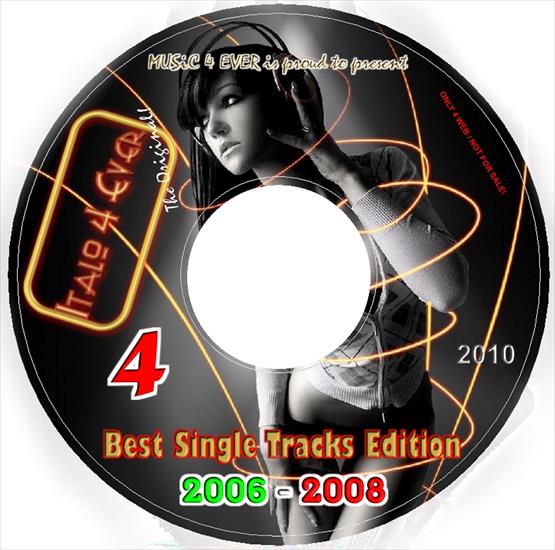 ITALO DISCO HITY 2005-2012 - 000_va-italo_4_ever_pres._best_single_tracks_edition_2006-2008-5cd-web-2010-cd_4-m4e.jpg