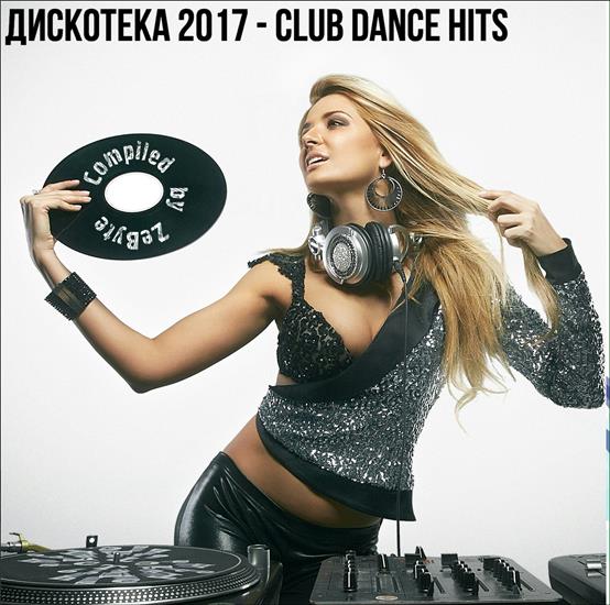 VA - Disco 2017 - Club Dance Hits 2017 MP3 - Club Dance Hits.jpg