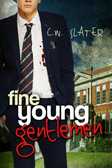 C.W. Slater - Fine Young Gentlemen - C.W. Slater.jpg