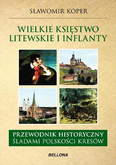Wielkie księstwo Litewskie i Inflanty - Sławomir Koper - cover.jpg
