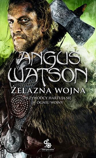 2016-04-21 - Zelazna wojna - Angus Watson.jpg