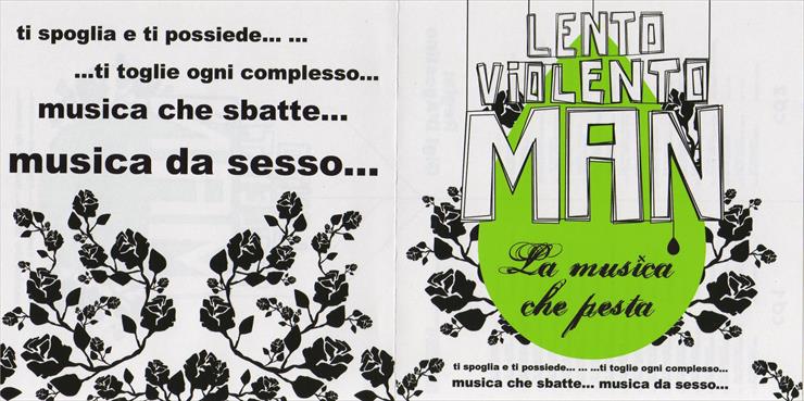 2007 - Lento Violento Man - La Musica Che Pesta - la_musica_che_pesta_frontal.jpg