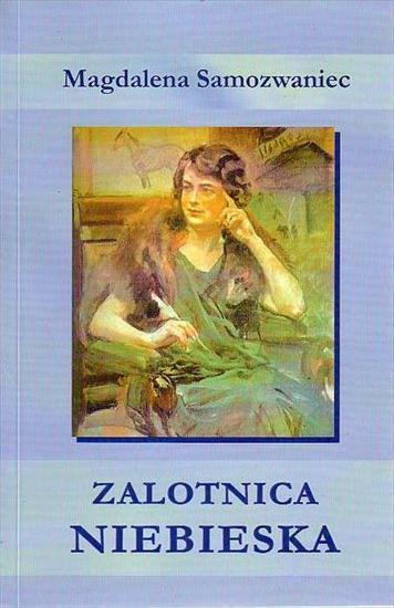 Magdalena Samozwaniec - Zalotnica niebieska - okładka książki - Ad Oculos, 2004 rok.jpg