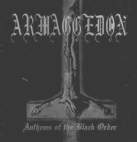 2003 - Anthems of the Black Order EP - Armaggedon-Anthems of the black order CD.jpg