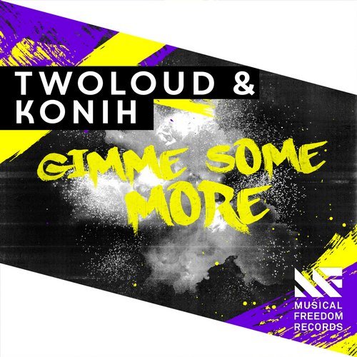 Twoloud  Konih - Gimme Some More - Cover.jpg