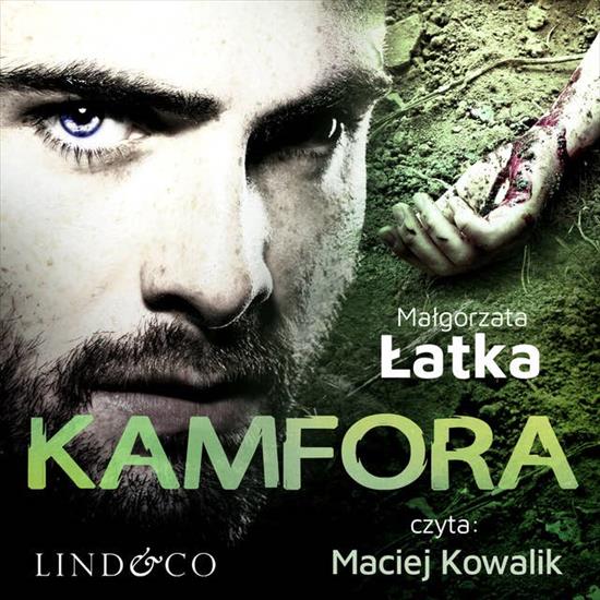 Łatka Małgorzata - Lena Zamojska - 01 Kamfora - 14. Kamfora.jpg