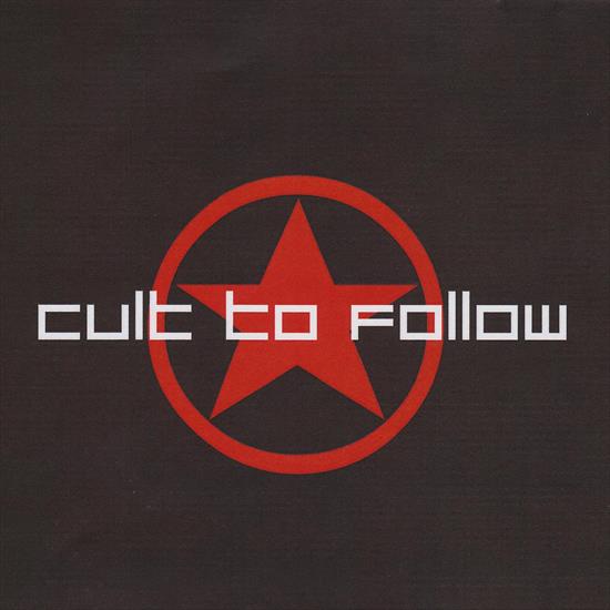 2010 - Cult to Follow - Cover.jpg